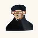 Nailed It Portrait Sticker