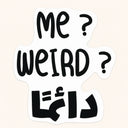 Me Weird Always Sticker
