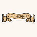 Got History Sticker