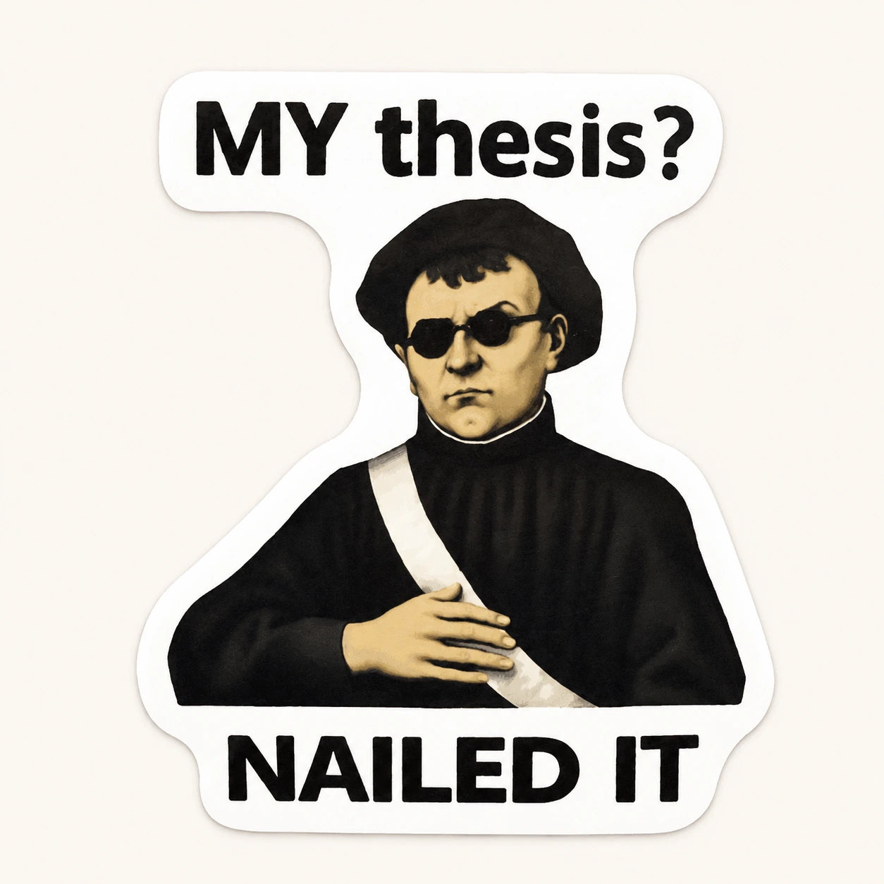 Thesis Nailed It Sticker