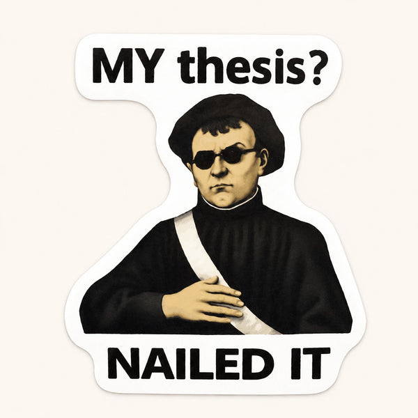 Thesis Nailed It Sticker