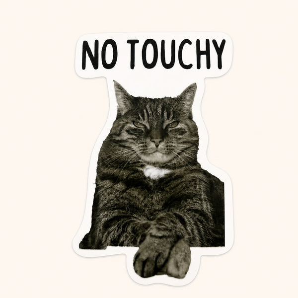 No Touchy Cat Sticker